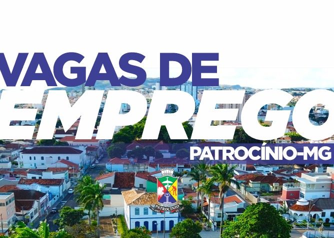 Patrocínio amplia oportunidades de emprego com mais de 350 vagas disponíveis no SINE
